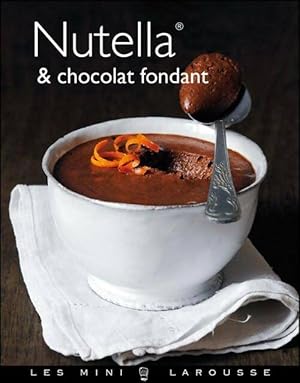 Nutella & chocolat fondant - Collectif