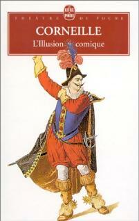 Image du vendeur pour L'illusion comique - Pierre Corneille mis en vente par Book Hmisphres