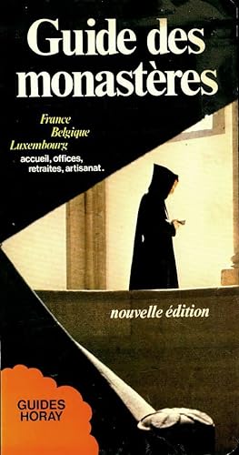 Guide des monast?res 1980 - Maurice Colinon