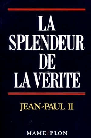 Bild des Verkufers fr La splendeur de la v?rit? - Jean-Paul II zum Verkauf von Book Hmisphres