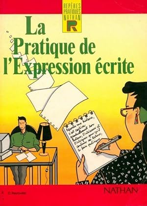 Image du vendeur pour La pratique de l'expression ?crite - claude Peyroutet mis en vente par Book Hmisphres