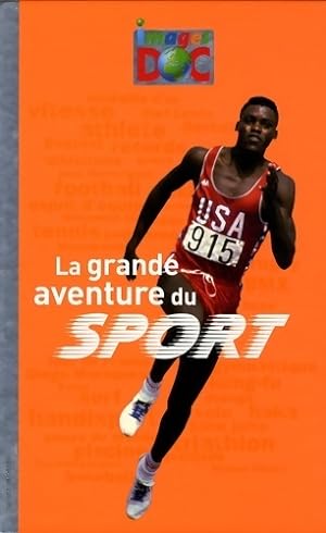 Bild des Verkufers fr La grande aventure du sport - David Alazraki zum Verkauf von Book Hmisphres
