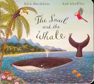 Image du vendeur pour The snail and the whale - Julia Donaldson mis en vente par Book Hmisphres