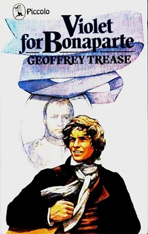 Violet for Bonaparte - Geoffrey Trease