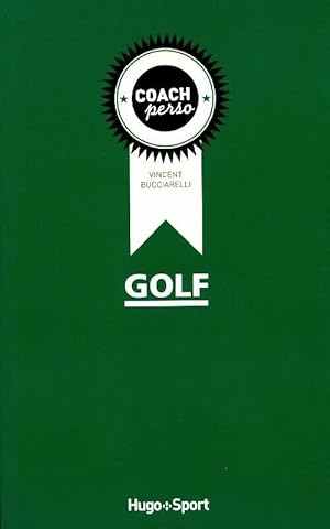 Imagen del vendedor de Golf - Vincent Bucciarelli a la venta por Book Hmisphres