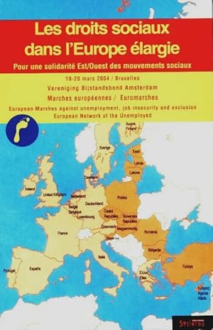 Les droits sociaux dans l'Europe  largie pour une solidarit  est-ouest des mouvements sociaux - C...