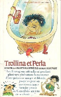Immagine del venditore per Trollina et Perla - Donatella Ziliotto venduto da Book Hmisphres