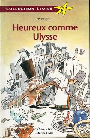 Bild des Verkufers fr Heureux qui comme Ulysse - Els Pelgrom zum Verkauf von Book Hmisphres
