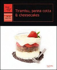 Image du vendeur pour Tiramisu, panna cotta & cheesecakes - Collectif mis en vente par Book Hmisphres