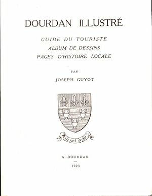 Dourdan illustr? - Collectif