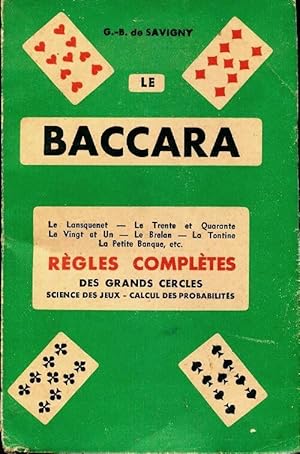 Seller image for Le baccara - G.B De Savigny for sale by Book Hmisphres