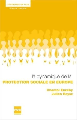 La dynamique de la protection sociale en Europe - Julien Euz?by