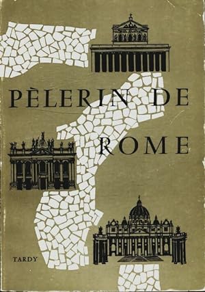 P?lerin de Rome - Emile Verdellet