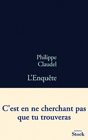 Seller image for L'enqu?te - Philippe Claudel for sale by Book Hmisphres