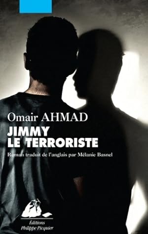 Bild des Verkufers fr Jimmy le terroriste - Omair Ahmad zum Verkauf von Book Hmisphres