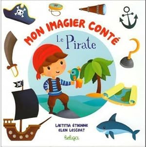 Image du vendeur pour Le pirate - Laetitia Etienne mis en vente par Book Hmisphres