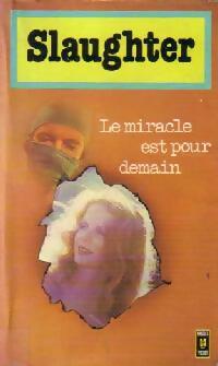 Imagen del vendedor de Le miracle est pour demain - Frank Gill Slaughter a la venta por Book Hmisphres