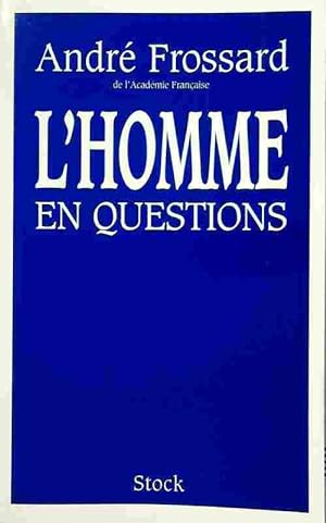 Seller image for L'homme en questions - Andr? Frossard for sale by Book Hmisphres
