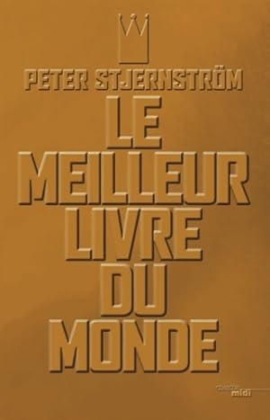 Le meilleur livre du monde - Peter Stjernström