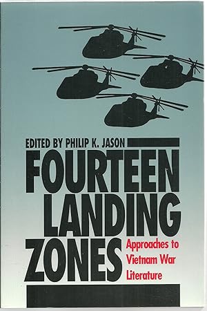 Seller image for Fourteen Landing Zones: Approaches to Vietnam War Literature for sale by Sabra Books