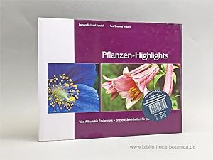 Seller image for Pflanzen-Highlights. Von Alium bis Zaubernuss - erlesene Schnheiten fr jeden Standort. for sale by Bibliotheca Botanica