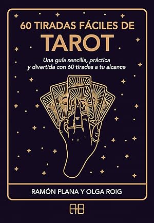 Image du vendeur pour 60 tiradas fciles de tarot Una gua sencilla, prctica y divertida con 60 tiradas a tu alcance mis en vente par Imosver