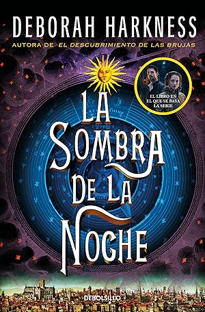 Imagen del vendedor de La sombra de la noche (El descubrimiento de las brujas 2) a la venta por Imosver