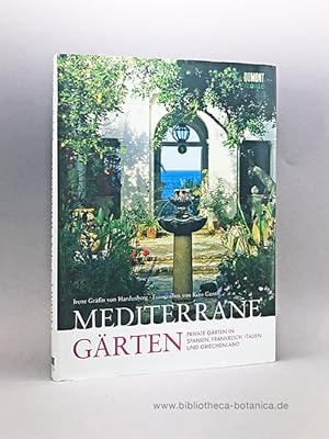 Bild des Verkufers fr Mediterrane Grten. zum Verkauf von Bibliotheca Botanica