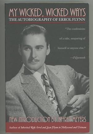 Seller image for My Wicked, Wicked Ways by Errol Flynn for sale by Heartwood Books and Art