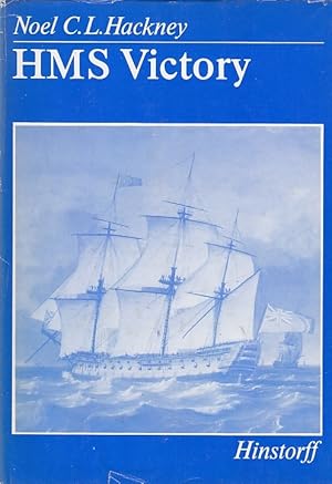 Seller image for HMS Victory / Noel C. L. Hackney. Mit Rissen von Wolfgang Hlzel. [bers. aus d. Engl.: Ernest Henriot. Bearb.: Wolfgang Hlzel] for sale by Licus Media