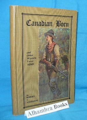 Canadian Born and Other Western Verse
