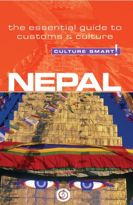 Seller image for Culture Smart! Nepal: The Essential Guide to Customs & Culture (Paperback or Softback) for sale by BargainBookStores