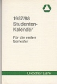 Bild des Verkufers fr 1987/88 Studentenkalender. Fr die ersten Semester. zum Verkauf von Buchversand Joachim Neumann