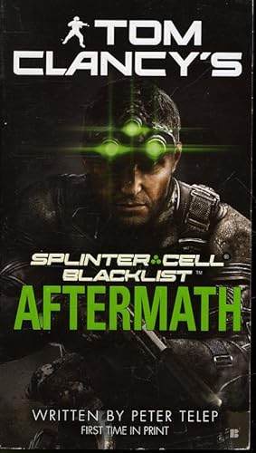 Immagine del venditore per Tom Clancy's Splinter Cell Blacklist : Aftermath venduto da Librairie Le Nord