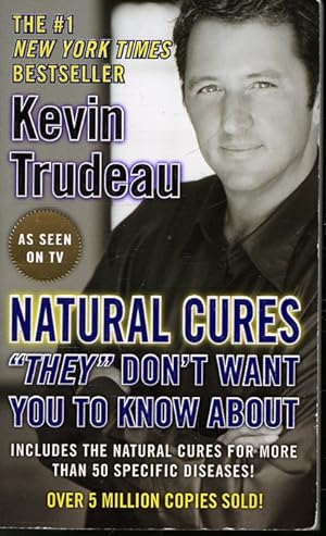 Seller image for Natural Cures They Don't Want You To Know About for sale by Librairie Le Nord