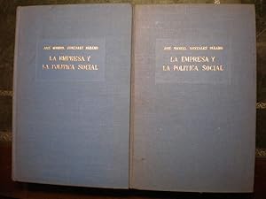 Bild des Verkufers fr La empresa y la poltica social ( 2 Vols.) Tomo I. Anlisis interdisciplinar del conflicto - Tomo II. La reforma. El poder y el futuro zum Verkauf von Librera Antonio Azorn