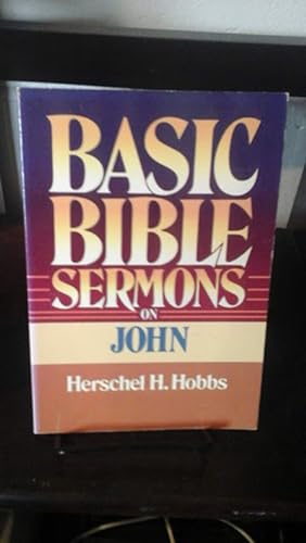 Basic Bible Sermons on John