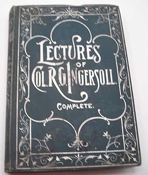 Image du vendeur pour Lectures of Col. R.G. Ingersoll mis en vente par Easy Chair Books