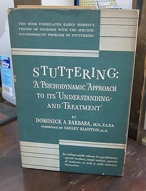Seller image for Stuttering: A Psychodynamic Approach to its Understanding and Treatment for sale by Atlantic Bookshop