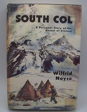 Imagen del vendedor de South Col: A Personal Story of the Ascent of Everest a la venta por Easy Chair Books