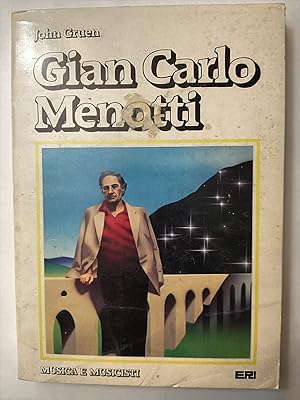 Imagen del vendedor de Gian Carlo Menotti (Musica E Musicisti) a la venta por Early Republic Books