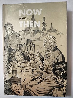 Image du vendeur pour Now And Then mis en vente par Early Republic Books