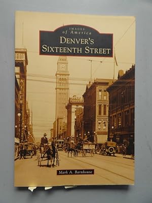 Denver's sixteenth Street (- Denver Sechszehnte Straße