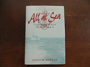 All at Sea: Coming of Age in World War II