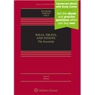 Seller image for Wills, Trusts, and Estates: The Essentials [Connected Casebook] (Aspen Casebook) 2nd Edition for sale by eCampus