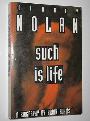 Seller image for Sidney Nolan: Such is Life for sale by Manyhills Books