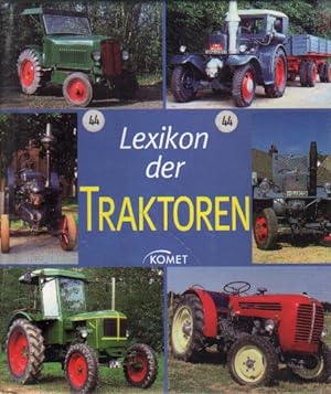 Seller image for Lexikon der Traktoren. for sale by Versandantiquariat Boller