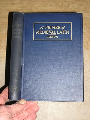 Seller image for A Primer Of Medieval Latin: An Anthology Of Prose and Poetry for sale by Neo Books