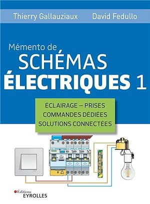 mémento de schémas électriques 1 (5e édition)