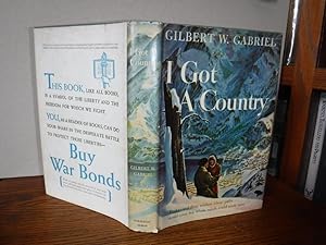 Seller image for I Got A Country - A Novel of Alaska for sale by Old Scrolls Book Shop